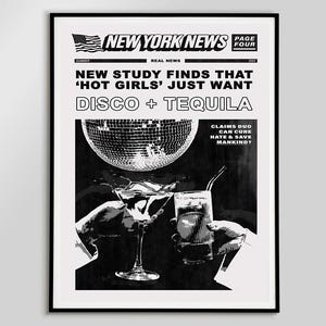 Disco And Tequila Prints Hot Girls Dorm Room Decor Bar Cart Black And White Poster Digital Download New York News Disco Printable Tequila