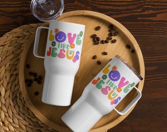 Travel mug with a handle, love like Jesus, retro, boho, colorful, Hippie, 70s, Vintage, Cold, Hot, Coffee, Tea, Flowers