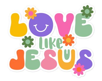 Bubble-free stickers, Love like Jesus, Christian Sticker, Water Bottle, Vinyl, Scrapbooking, Scrapbook, Journaling, Bullet Journal, Jesus