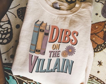 Dibs on the Villain Sweatshirt for Book Lovers, Book Club Trendy Oversized Sweater, Librarian Reading Teacher Crewneck Pullover Gift for Her