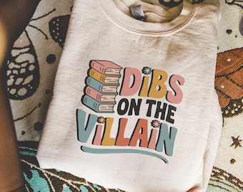 Dibs on the Villain Sweatshirt for Book Lovers, Book Club Trendy Oversized Sweater, Librarian Reading Teacher Crewneck Pullover Gift for Her
