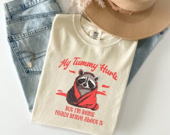 My Tummy Hurts Raccoon Shirt, Funny Meme Unisex Graphic Tees, Vintage Trash Panda Tshirt for Animal Lovers, Retro Gift for Her
