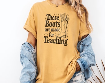 These Boots Are Made For Teaching Comfort Colors Shirt, Western Cowgirl Teacher Tshirt, Retro Boho Teacher, Math Teacher Appreciation Gift