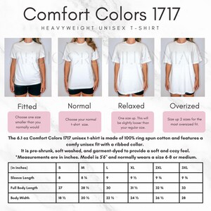 May include: White Comfort Colors 1717 heavyweight unisex t-shirts in fitted, normal, relaxed, and oversized styles. The image includes a size chart with measurements in inches for sleeve length, full body length, and body width.