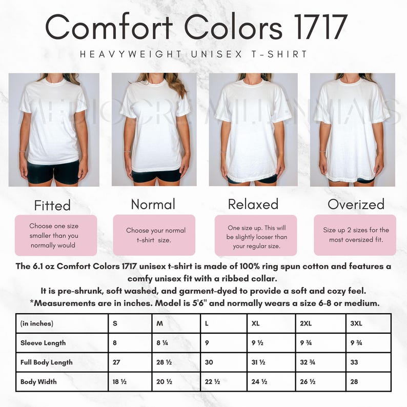 May include: White Comfort Colors 1717 heavyweight unisex t-shirts in fitted, normal, relaxed, and oversized styles. The image includes a size chart with measurements in inches for sleeve length, full body length, and body width.