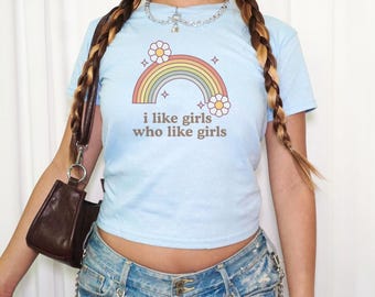 LGBT Shirt, I Like Girls Who Like Girls Y2K Baby Tee, Cat Shirts, Funny Gay Pride Shirts, Queer Tshirt, Unisex LGBTQ Clothing, 90s Aesthetic