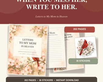 Letters to My Mom in Heaven Guided Grief Journal, 202-Page Printable Memory Book + 36 Digital Stickers