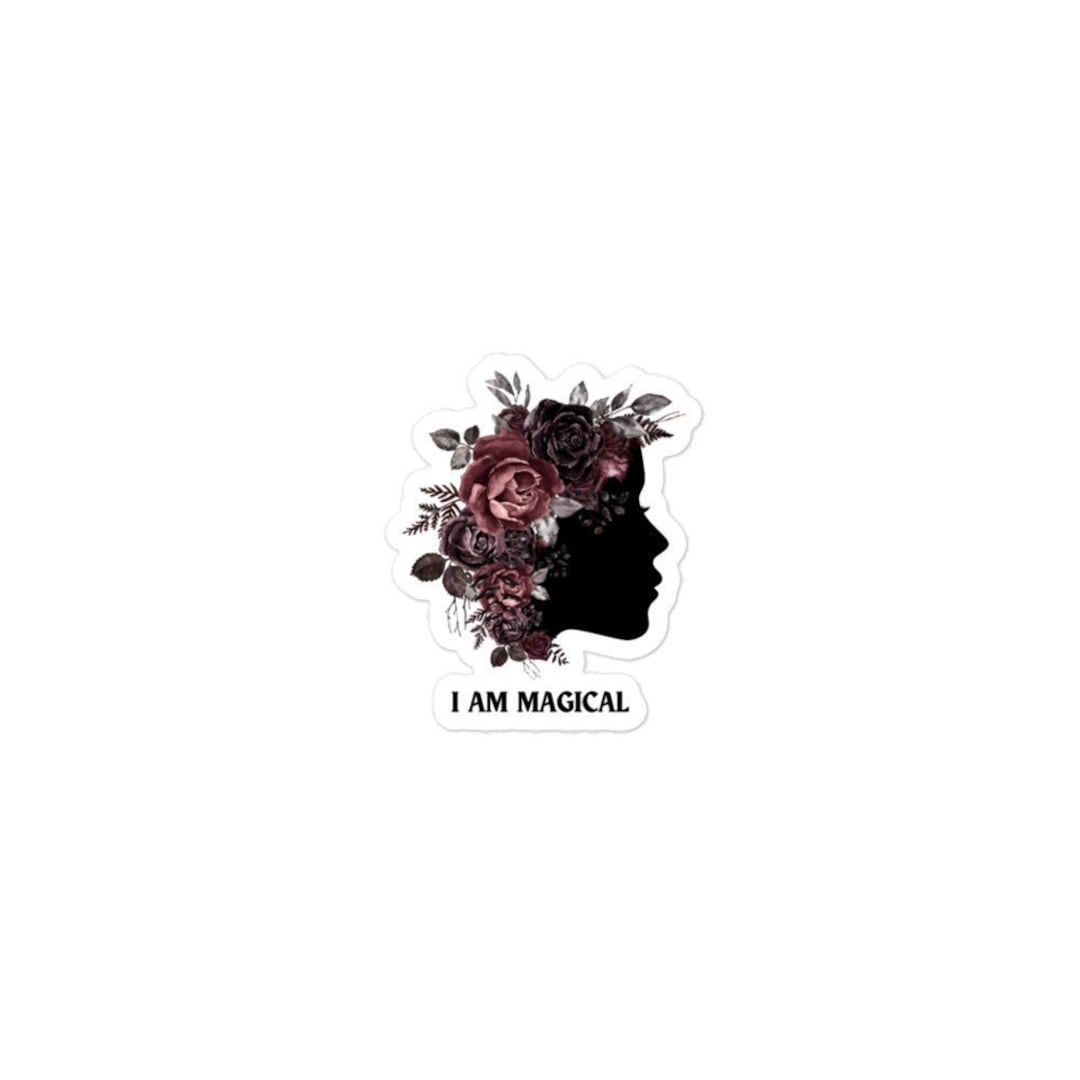I Am Magical Sticker 3x3 Magical Sticker Design Positive Quote Sticker ...