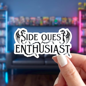 Side Quest Enthusiast Sticker, Dark Gothic Nerdy RPG Decal, Medieval Fantasy Role Play Gamer Label, Funny Dungeon Dragon Questing Magic Tag