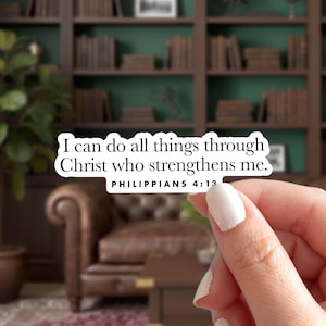 I Can Do All Things - Philippians 4:13 Sticker, Christian Faith Bible Verse Memory Decal, Encouraging Scripture Quote Daily Reminder Label