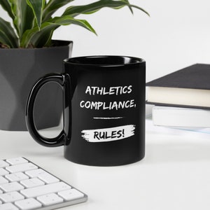 Athletics Compliance, Rules! Black Glossy Mug