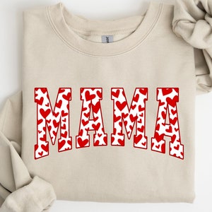 Mama Valentines Day Sweatshirt,Mama T-Shirt,Womens Valentines Day Shirt,Valentines Day Shirt,Gifts for Mom,Valentines Day Shirt for Mothers