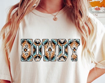Howdy T-shirt,  Cute Cowgirl Sweatshirt, Western T-shirt, Nashville Hoodie, Country Lover Gift Tee, Cowboy Howdy Woman T-shirt, Country Tee