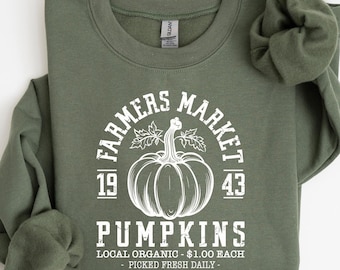 Farmers Market Sweatshirt, Fall Sweater, Fall Vibes Shirt, Fall Season Shirt, Cozy Sweater, Pumpkin Shirt, Fall Gift, Fall Season, Cozy Gift