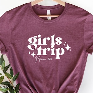 Custom Girls Trip 2025 Shirt, Girl Trip Sweatshirt, Girls Road Trip Shirt, Best Friend Gift, Girls Trip Destination Tee, Girls Vacation Tee