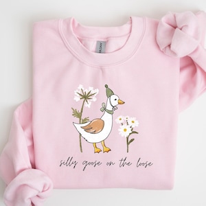 Cute Silly Goose Sweatshirt,Silly Goose On The Loose Shirt,Silly Goose Shirt,Funny Shirt Gift,Funny Graphic Tee,Funny Goose Shirt,Gag Gift