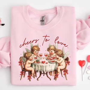 Cheers To Love Sweatshirt,Galentine T-Shirts,Valentine&#39;s Day Sweatshirt,Valentine Day Matching Shirt,Girls Valentines,Valentines Day Gift