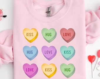 Cute Valentines Candy Sweatshirt, Watercolor Heart Candy Shirt, Be Mine Sweatshirt,Valentines Day,Candy Hearts Shirt, Love Shirt Gift