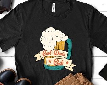 Cool Dads Club Shirt, Funny Husband Shirt, Gift for Him, Father's Day Gift, Daddy Shirt, Dad to Be,Cool Dad,Dad Birthday Gift,Drinking Shirt