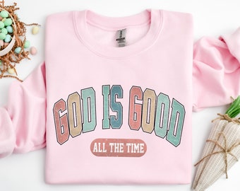 God is Good All The Time Shirt, God Lover Shirt, Christian Shirt, Church Shirt, Religious Shirt, Christian Tee, Jesus Lover Shirt, Gift