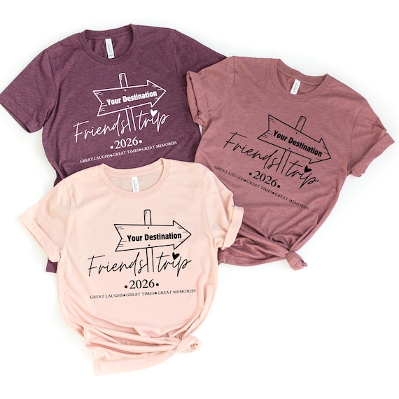 Friends Trip 2026 Shirt, Friends Trip Sweatshirt, Custom Matching