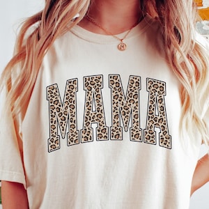 Leopard Mama Shirt, Mom Shirt, New Mom Shirt, Mama Shirt, Mama T-Shirt, Mom Life Shirt, Leopard Print Shirt,Leopard Print Tee,New Mom Gift