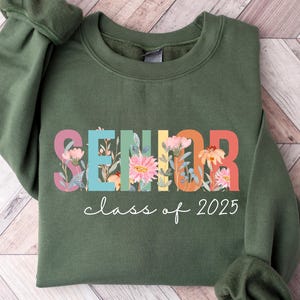 Senior Sweatshirt,Coquette Class of 2025,Custom Graduate Shirt,College High School Senior,Floral Senior Shirt,Gifts for Her,Graduation Gift