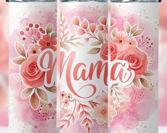 Mama Flowers Glitter Tumbler Wrap Png, 20oz Skinny Tumbler Sublimation Design, Mother's Day Tumbler, Mom Aesthetic Floral, Mama Floral Png
