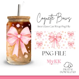 Coquette Bows Glitter 16oz Libbey Glass Can Wrap, Coquette Glass Can, Pink Bow, Coquette Libbey Wrap Sublimation Design Png, Design Download
