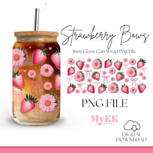 Strawberry Bows coquette 16oz Libbey Glass Can Wrap, Strawberry Coquette Bow, Strawberry Libbey Wrap Sublimation Design Png, Design Download