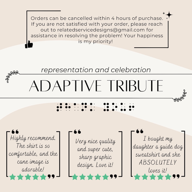 May include: A graphic design featuring the text "Adaptive Tribute" with a braille representation of the text below. The design is on a light brown background with a white border. The graphic includes three customer reviews with five-star ratings.
