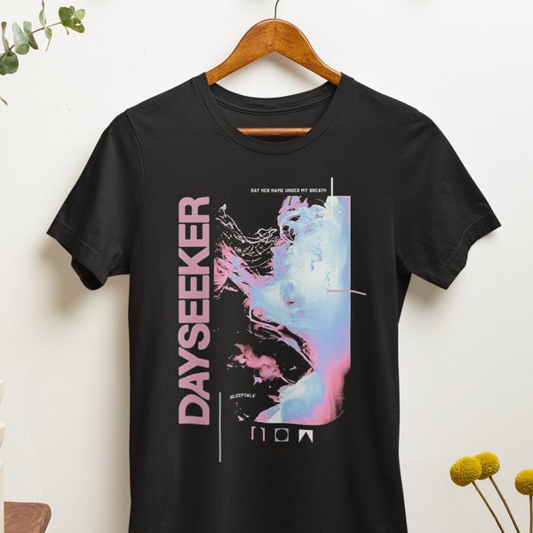 Dayseeker T-Shirt - Metal Music Shirt - Dayseeker Band - Sleeptalk - Burial Plot - Without Me - Unisex Cotton Tee - Sizes S to 5XL