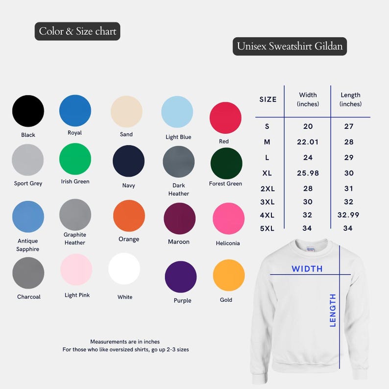 May include: A color and size chart for a Gildan unisex sweatshirt. The chart displays various colors, including black, red, and navy. Size measurements are in inches, ranging from S to 5XL, with widths from 20 to 34 inches and lengths from 27 to 34 inches.
