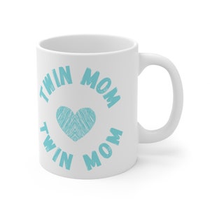 Twin Mom of 2 Boys, Twim Mom Ceramic Mug 11oz, Twin Mama Mug, Mama Mug, Twin Mom Mug, Twin Boys Cup, Mom of Twins Coffee Mug