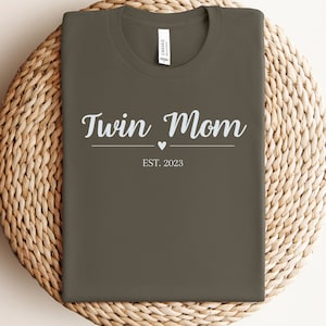 Twin Mom Est. 2023, Mother of twins since 2023, Twin Mom Since 2023, Twin Mama Shirt, Mummy of Twins, Double Trouble Twins, Twin Mom Tshirt