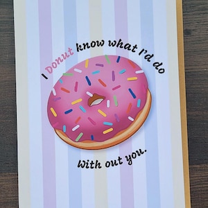 Tarjeta de felicitación con un lindo juego de palabras con donas para amigos y familiares - Acabado mate de 5x7