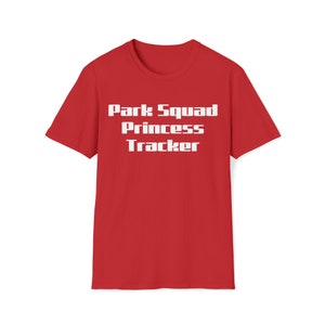 Park Squad Princess Tracker - Softstyle T-Shirt