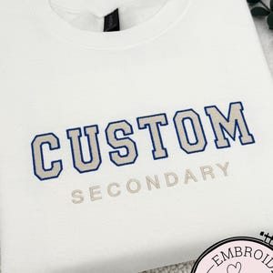 Custom Filled Embroidered Varsity Sweatshirt & Hoodie, Embroidery Crewneck, Embroidered Sweatshirt, University Sweaters, Personalized Gift
