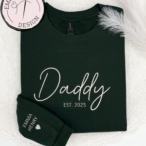Custom Embroidered Daddy Sweatshirt & Hoodie - Personalized Gift with Kids’ Names, New Dad Crewneck, Father’s Day Gift, Baby Announcement
