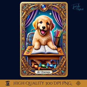 Arte de Golden Retriever com energia A+, carta de tarô de cachorrinho fofo para impressão, decoração alegre para sala de aula com cachorro, arte de parede para o retorno às aulas, download digital.
