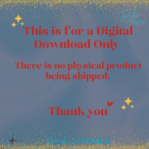 May include: A digital download announcement on a blue background with gold glitter accents. The red text reads, "This is for a Digital Download Only. There is no physical product being shipped. Thank you."