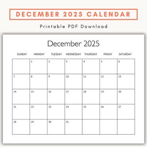 Peut inclure: Calendrier PDF imprimable pour décembre 2025. Le calendrier présente une mise en page simple avec des carrés numérotés pour chaque jour du mois, avec les jours de la semaine en haut. Le texte "December 2025 Calendar" est en haut.