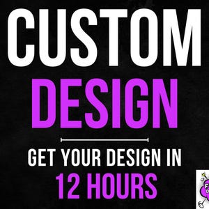 Custom Design, Custom SVG, Custom PNG, Personalized SVG, Custom Name svg, Custom Graphic Design Service, Logo Design, Custom order svg png
