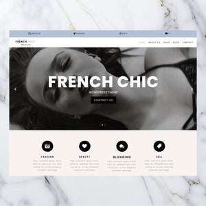 May include: A website homepage for a French Chic WordPress theme. The website features a black and white photo of a woman's face and the text "French Chic" in bold, black letters. The website also features a call to action button that says "Contact Us".