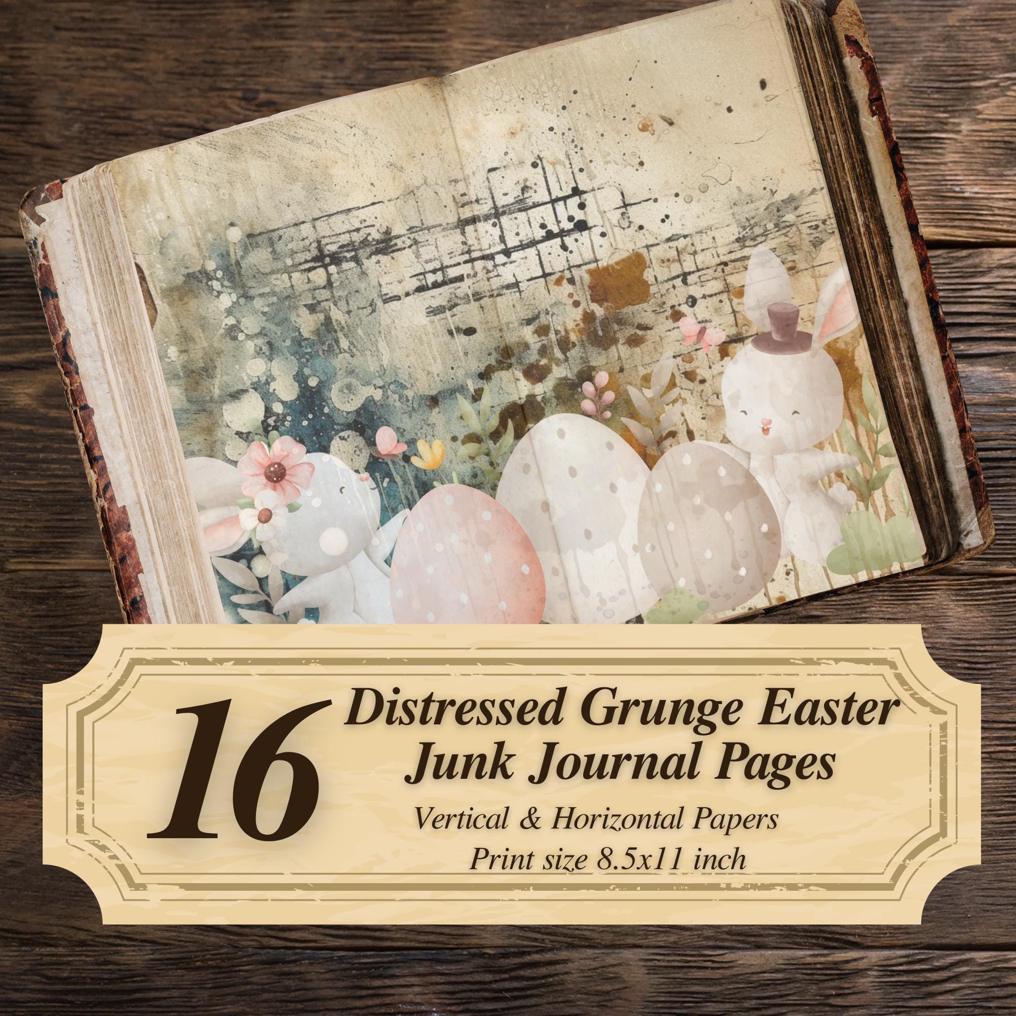 Vintage Junk Journal Pages Printable : Distressed Grunge Easter Bunny ...