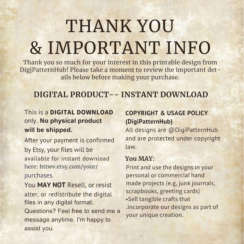 K&ouml;nnte beinhalten: Ein digitaler Download-Hinweis mit dem Text "THANK YOU & IMPORTANT INFO". Der Text beschreibt das digitale Produkt, die Urheberrechte und die Nutzungsbedingungen. Es wird angegeben, dass nach dem Kauf kein physisches Produkt versendet wird.