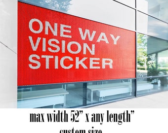 Premium Custom Print One Way Perforated Window Decal, 70/30 Privacy Window Decal, Durable Decal, Car windows, Office windows, Retail windows