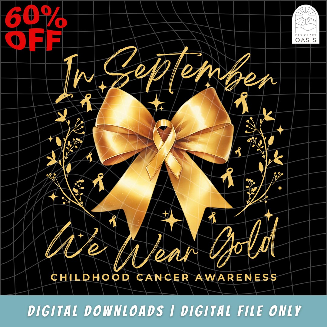 In September We Wear Gold Png, Childhood Cancer PNG, Cancer Coquette ...
