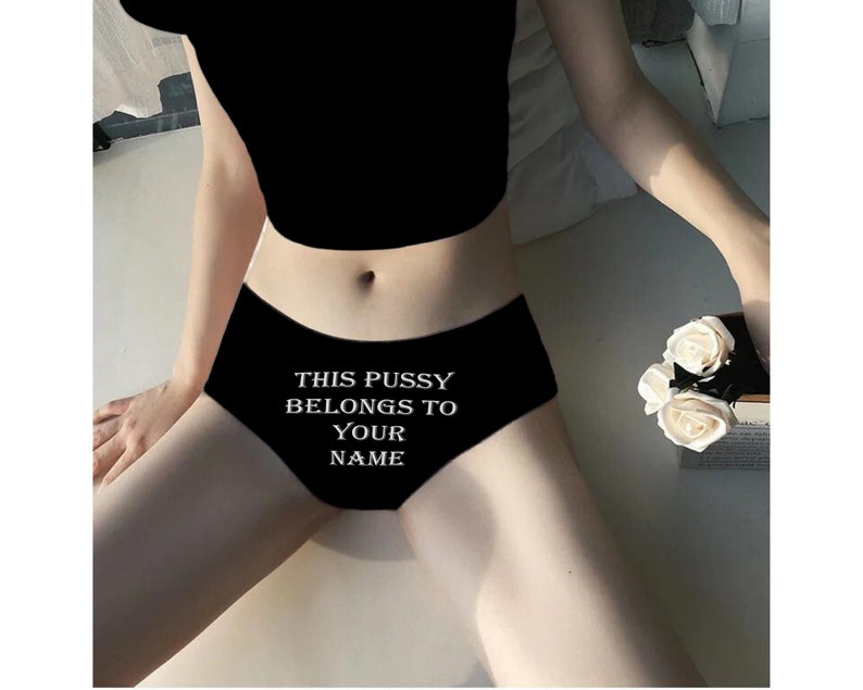 Pussy Belongs to Your Name Panty, Personalized Name Lingerie Panty