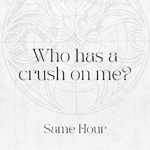 ¿Quién está enamorado de mí? , Lectura del Tarot Secret Crush de 3 Cartas, ¿Quiénes son? ¿Los conozco? Lectura telepática precisa del clarividente psíquico